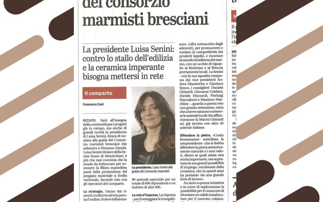 Luisa Senini as president of the CONSORZIO MARMISTI BRESCIANI